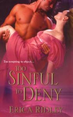 Too Sinful to Deny by Erica Ridley