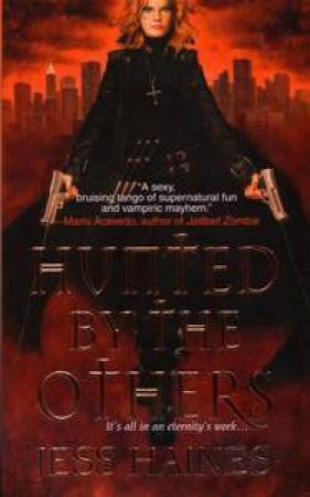 Hunted by the Others by Jess Haines