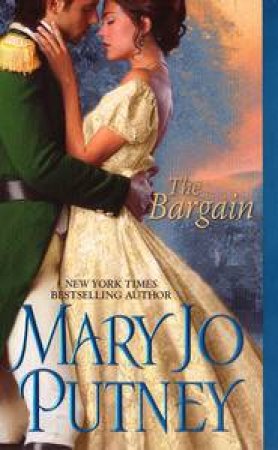 The Bargain by Mary Jo Putney