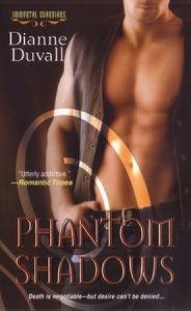 Phantom Shadows by Dianne Duvall