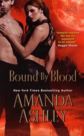 Bound By Blood by Amanda Ashley