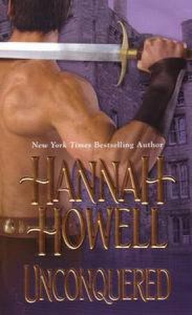 Unconquered by Hannah Howell