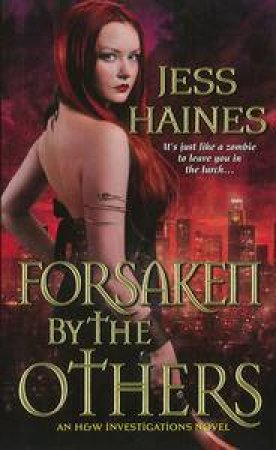 Forsaken By The Others by Jess Haines