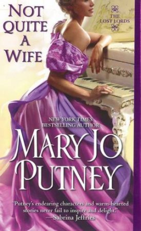 Not Quite a Wife by Mary Jo Putney