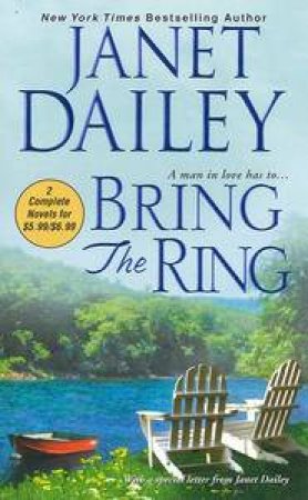 Bring the Ring by Janet Dailey