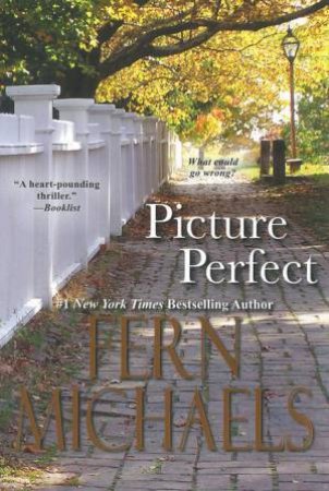 Picture Perfect by Fern Michaels