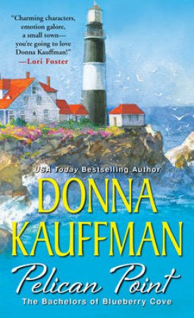 Pelican Point by Donna Kauffman