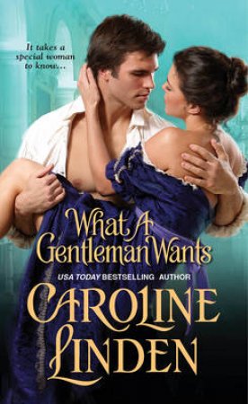 What A Gentleman Wants by Caroline Linden