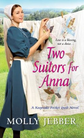 Two Suitors For Anna by Molly Jebber