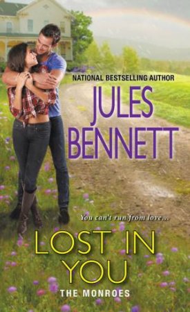 Lost In You by Jules Bennett