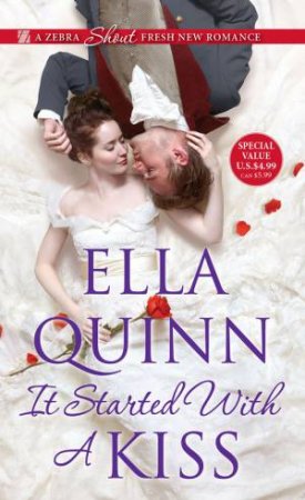 It Started With A Kiss by Ella Quinn