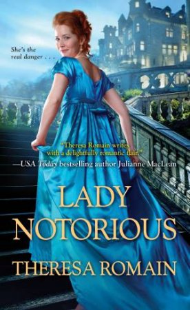 Lady Notorious by Theresa Romain