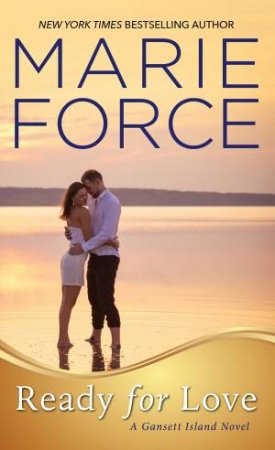 Ready For Love by Marie Force