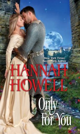 Only for You by Hannah Howell