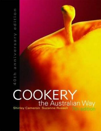 Cookery The Australian Way by Shirley Cameron