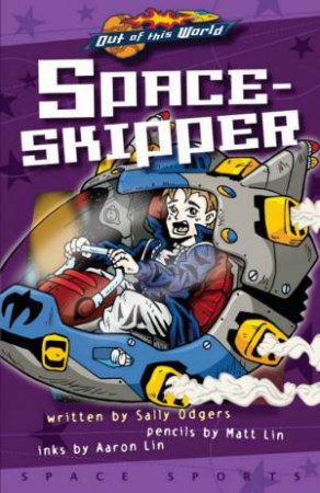 Space Sports: Space-Skipper by Sally Odgers