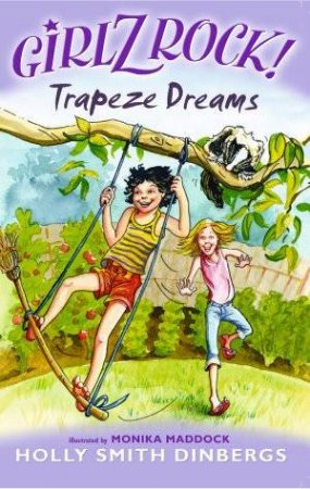 Trapeze Dreams by Holly Smith Dinbergs