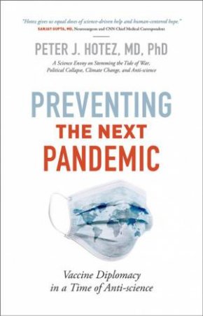 Vaccine Diplomacy In A Time Of Anti-Science by Peter J. Hotez