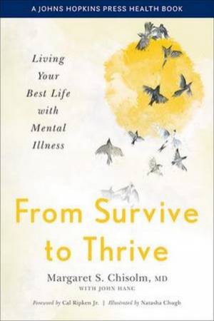 From Survive To Thrive by Margaret S. Chisolm & John Hanc & Cal,  Jr. Ripken & Natasha Chugh