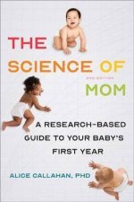 The Science Of Mom