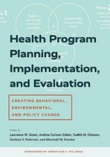 Health Program Planning Implementation And Evaluation