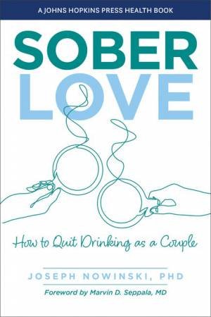 Sober Love by Joseph Nowinski & Marvin Seppala