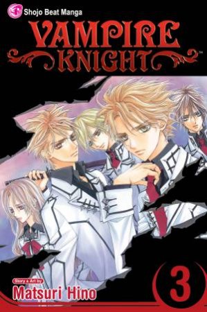 Vampire Knight 03 by Matsuri Hino