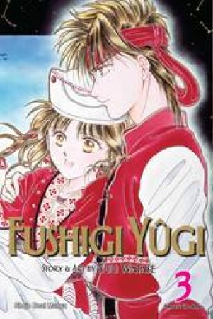 Fushigi Ygi (VIZBIG Edition) 03 by Yuu Watase