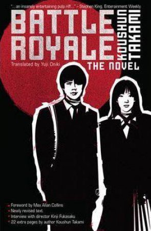 Battle Royale by Koushun Takami & Yuji Oniki