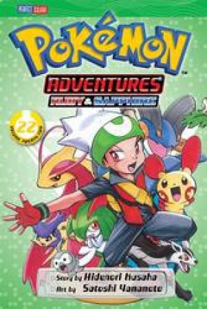 Pokemon Adventures 22 by Hidenori Kusaka & Satoshi Yamamoto