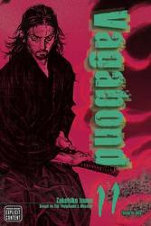 Vagabond (VIZBIG Edition) 11 by Takehiko Inoue