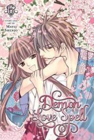 Demon Love Spell 06 by Mayu Shinjo