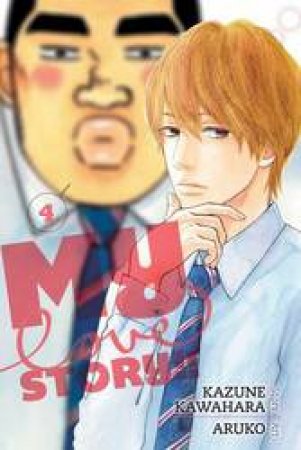 My Love Story!! 04 by Kazune Kawahara & Aruko