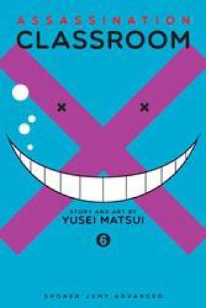 Assassination Classroom 06 by Yusei Matsui