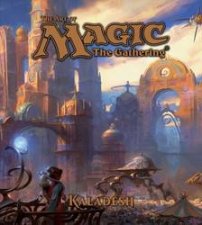 The Art Of Magic The Gathering Kaladesh