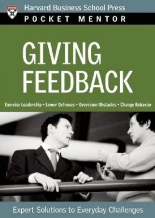 Giving Feedback by Harvard Business School Press