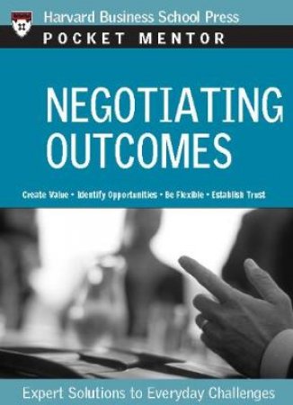 Negotiating Outcomes by Harvard Business School Press