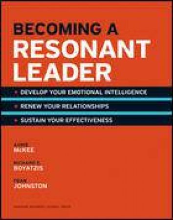 Becoming a Resonant Leader by Francis E. Johnston