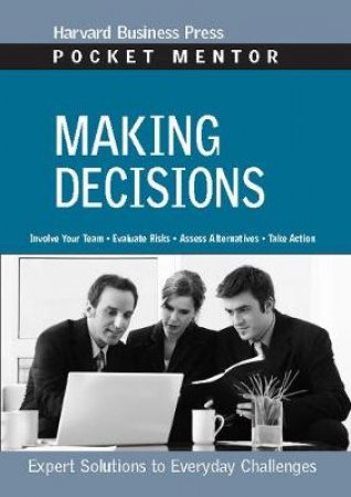 Making Decisions by Harvard Business School Press