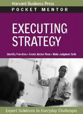 Executing Strategy by Harvard Business School Press