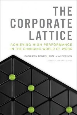 Corporate Lattice by Molly Anderson