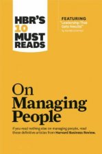 HBRs 10 Must Reads On Managing People