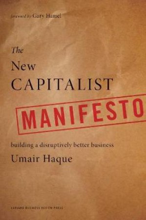 New Capitalist Manifesto by Umar Haque