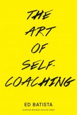 The Art Of SelfCoaching