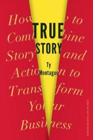 True Story by Ty Montague