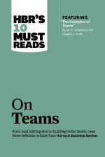 HBRs 10 Must Reads On Teams