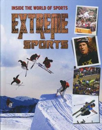 Extreme Sports by Crest Mason