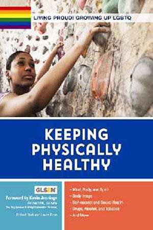 Keeping Physically Healthy by Kevin Jennings