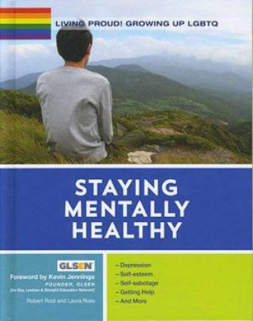 Staying Mentally Healthy by Kevin Jennings