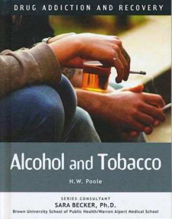 Alcohol and Tobacco by Sara Becker